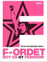 F-ordet : mot en ny feminism