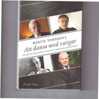 Att dansa med vargar - en bok om relationen mellan slaven och slav&auml;garen