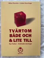 Tv&auml;rtom, b&aring;de och & lite till