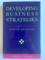 Developing Business Strategies, 6th Edition