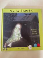 Hu, s&aring; hemskt! - Barnens f&ouml;rsta rysare