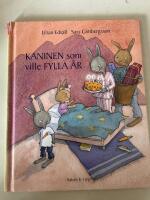 Kaninen som ville fylla &aring;r