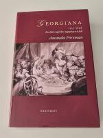 Georgiana : 1757-1806 : En &auml;del engelskas uppg&aring;ng och fall