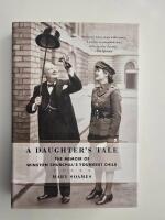 A Daughter's Tale, The memoir of Winston Churchill's youngest child