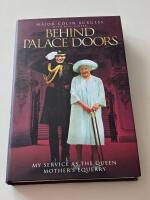 Behind Place Doors, My service as the Queen Mother's Equerry