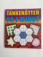 Tanken&ouml;tter p&aring; 1 minut : utmaningar som sk&auml;rper din tankef&ouml;rm&aring;ga