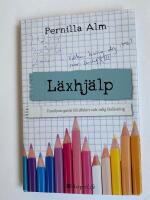 L&auml;xhj&auml;lp : familjens guide till effektiv och rolig l&auml;xl&auml;sning