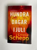 Hundra dagar i juli