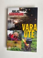 Vara ute