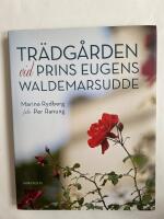 Tr&auml;dg&aring;rden vid Prins Eugens Waldemarsudde
