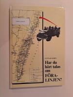 Har du h&ouml;rt talas om F&ouml;ra-linjen?