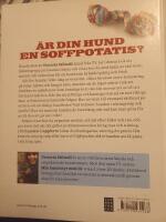 F&aring; hunden i toppform : med r&auml;tt kost, tr&auml;ning och lek