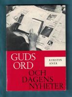 Guds ord och dagens nyheter a