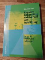 Kognitiv behandling vid &ouml;vervikt och hets&auml;tning