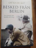 Besked fr&aring;n Berlin