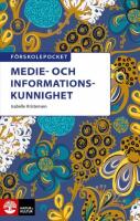 F&ouml;rskolepocket Medie- och informationskunnighet