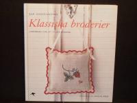 Klassiska broderier : underbara ting att sy och brodera