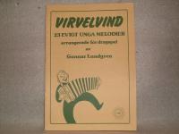 Virvelvind - 23 evigt unga melodier arrangerade f&ouml;r dragspel