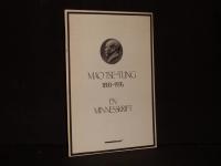 Mao Tse-tung 1893-1976 en minnesskrift