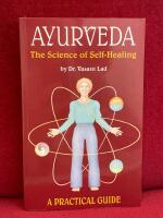 Ayurveda : the science of self-healing : a practical guide