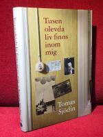 Tusen olevda liv finns inom mig