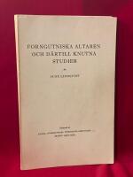 Forngutniska altaren och d&auml;rtill knutna studier