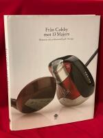 Fr&aring;n Cobby mot 13 Majors : historien om professionell golf i Sverige : utgiven i samband med PGA of Swedens 75-&aring;rsjubileum 2007