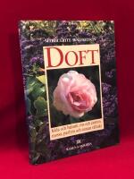 Doft : k&aring;da och balsam, ros och jasmin, mossa, parfym och annan v&auml;llukt