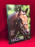 Sk&ouml;ta, rida, t&auml;vla h&auml;star