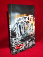 Katastrofer under 100 &aring;r