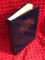 The mythic tarot: a new approach to the tarot cards 