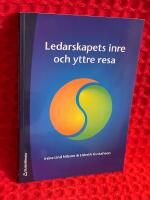 Ledarskapets inre och yttre resa