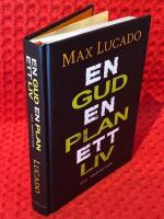 En Gud, En plan, Ett liv