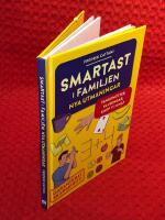 Smartast i familjen : nya utmaningar