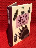 Sp&aring;rboken: Sp&aring;r och sp&aring;rtecken efter d&auml;ggdjur och f&aring;glar