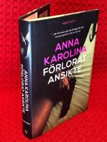 F&ouml;rlorat ansikte