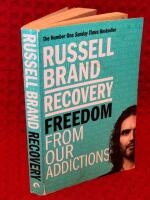 Recovery: Freedom from our addictions 