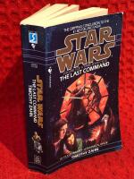 Star Wars: The last command - Volume 3 of a three-book cycle 
