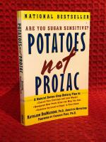 Potatoes not Prozac