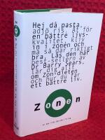 Zonen - &Auml;t f&ouml;r en b&auml;ttre livskvalitet