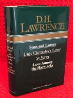 Sons and Lovers, Lady Chatterley&rsquo;s Lady, St Mawr, Love Among the Haystacks