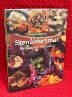 Sten&aring;ldersmat f&ouml;r moderna m&auml;nniskor