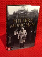 Hitlers M&uuml;nchen