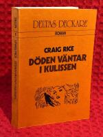 D&ouml;den v&auml;ntar i kulissen : [roman]