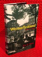 Weimartyskland : l&ouml;fte och tragedi