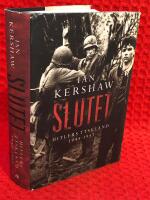 Slutet : Hitlers Tyskland 1944-1945