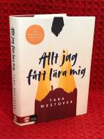 Allt jag f&aring;tt l&auml;ra mig