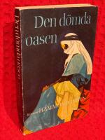 Den d&ouml;mda oasen