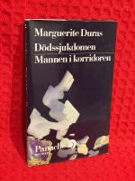 D&ouml;dssjukdomen : Mannen i korridoren