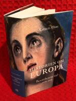 Historien om Europa: Besatthetens tid 1600-1800